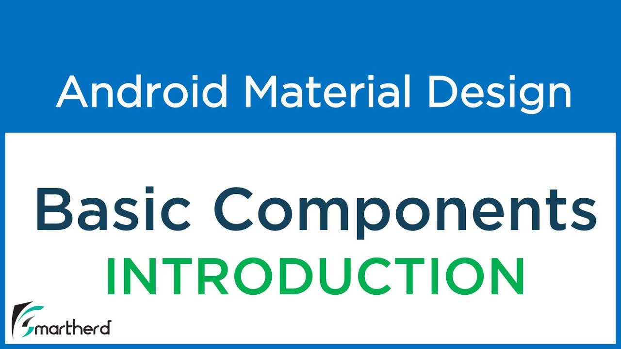 #4.1 Android Material Design: Basic Components Introduction