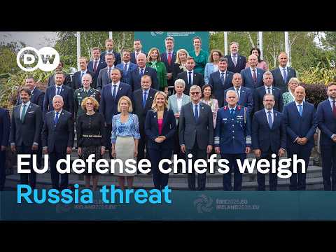 EU ministers discuss growing Russian security challenge at Ireland summit | DW News