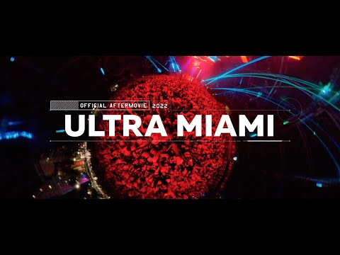 ULTRA MIAMI 2022 - For The People (Official Aftermovie)