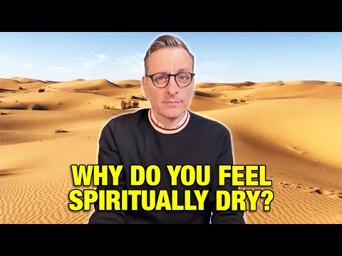 Why Do You Feel Spiritually Dry? The Becket Cook Show Ep. 153