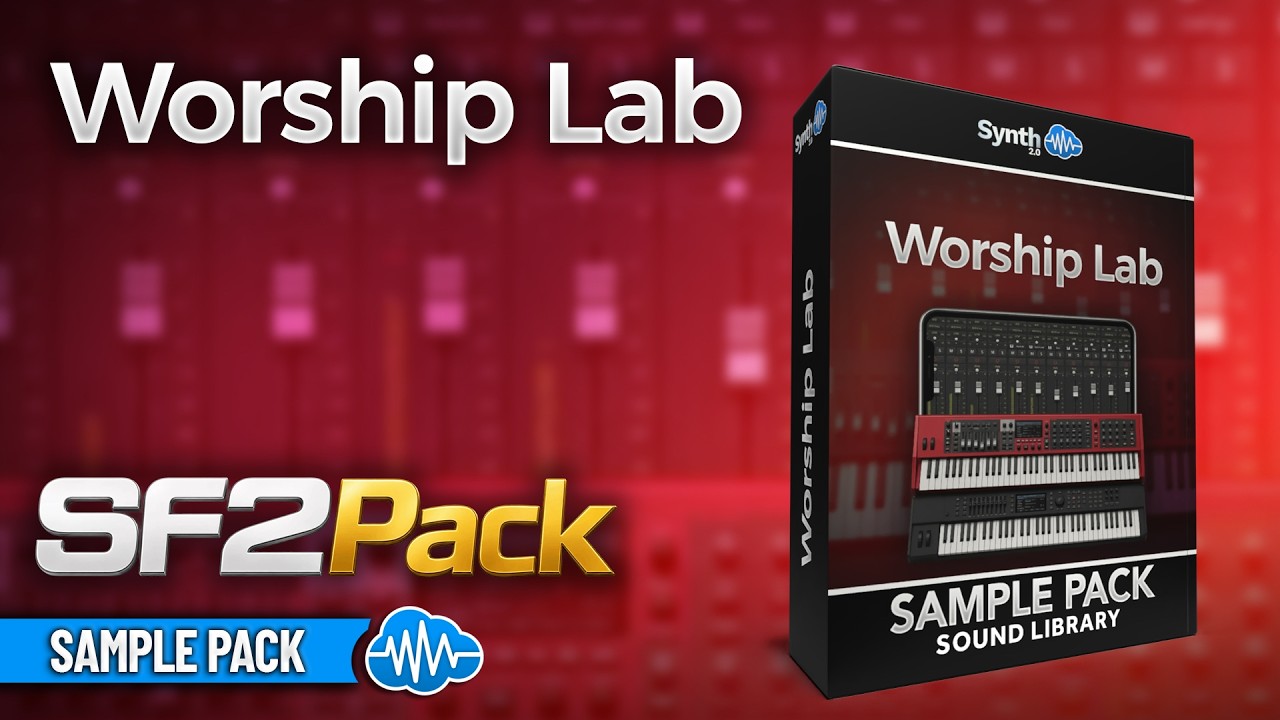 DAL002 - Worship Lab - Sample Pack / SF2 - Video Preview 1