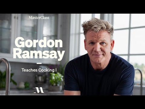 Gordon Ramsay Teaches Cooking | Official Trailer | MasterClass