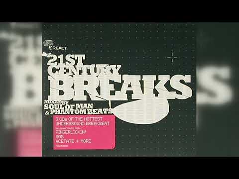 Soul Of Man & Phantom Beats - 21st Century Breaks (Breaks, Breakbeat) (2003)