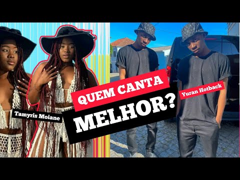 Tamyris Moiane VS Yuran Hotback Quem Canta Melhor?