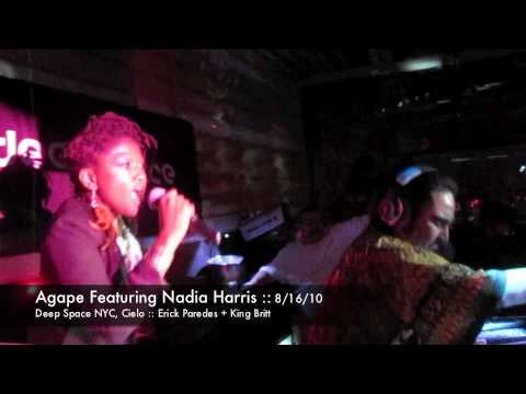 AGAPE featuring NADIA HARRIS :: 8/16/10