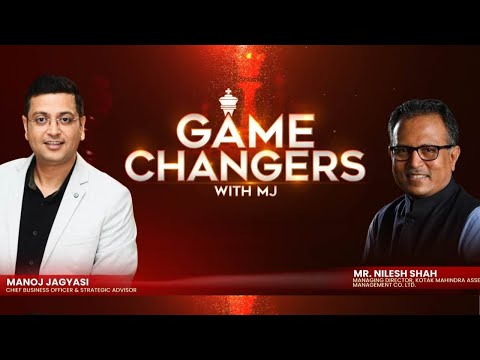 GameChangers with MJ: Nilesh Shah (MD Kotak Mahindra Mutual Fund) on Smart Investing & Mutual Funds