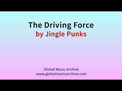 The driving force by Jingle Punks 1 HOUR