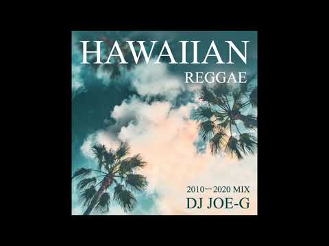HAWAIIAN REGGAE ( DJ JOE-G)