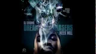 08. - Meek Mill - Tony Story - Dreamchasers (SOUND BOOSTED) Lyrics w/ download