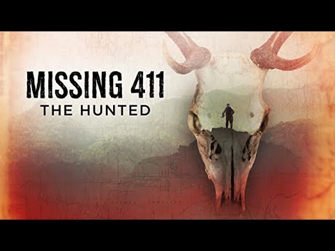 Missing 411: The Hunted. Desapariciones anomalas de cazadores en EEUU (Act subt)