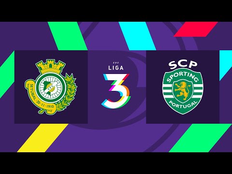 Liga 3, 15ª jorn.: Vitória FC 2-1 Sporting CP B
