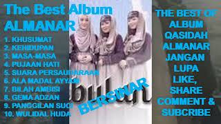 Download lagu ALMANAR Full The Best Qasidah Modern - Khusumat ! Bilah Ambisi ! Masa-masa ! Kehidupan ! Pujaan Hati mp3