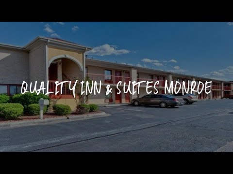Quality Inn & Suites Monroe Review - Monroe , United States of America