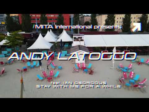 Andy LaToggo feat, Ian Georgous - Stay With Me For A While