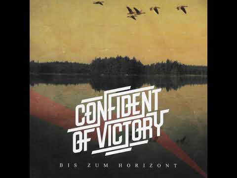 Confident of Victory - Getreu