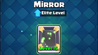 Upgrading Mirror to Elite Level (Level 15)