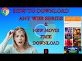 How To Download Web Series And Movie Download Free Download Any Movie Download