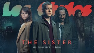 The Sister | Season 1 (2020) | ITV | Trailer Oficial Legendado | Los Chulos Team