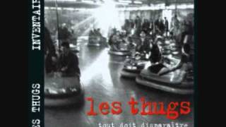 Les Thugs - The river