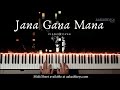 Jana Gana Mana | Piano Cover | National Anthem | Aakash Desai
