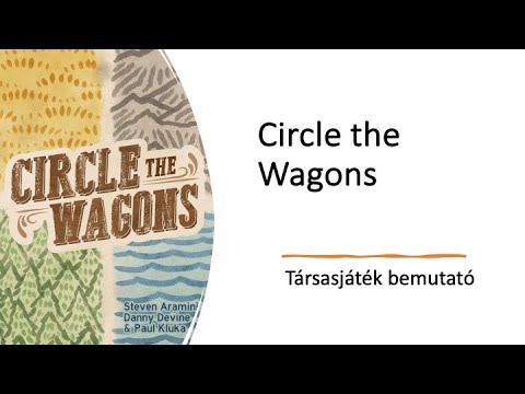 Circle the Wagons - Bemutató - Robert SoloPlay