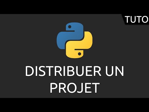 Tutoriel Python distribuer un projet