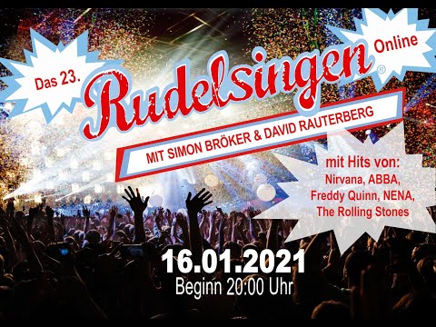 Das 23. Online RUDELSINGEN am 16.1.2021 mit dem Team Bröker