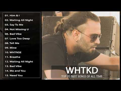WHTKD Say to Me Album Full Completo - WHTKD Say to Me Die besten Lieder 2021 -WHTKD Say to Me Chöre