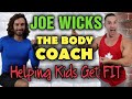 Joe Wicks (The Body Coach) Helping KIDS Get Fit, Strong, Healthy AND Happy!!! Watch my CARLTON!!!
