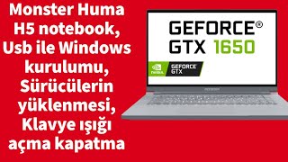 Monster Huma H5 notebook, Usb ile Windows kurulumu, Sürücülerin yüklenmesi Klavye ışığı açma kapatma