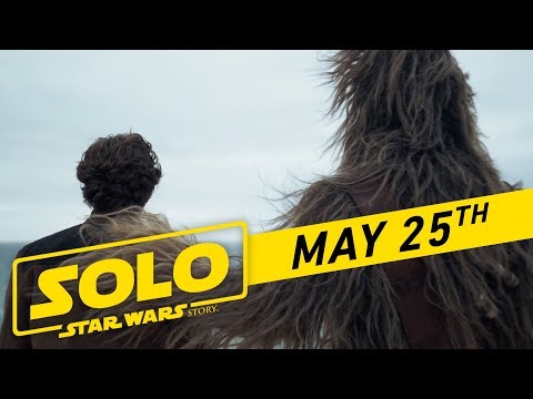 Solo: A Star Wars Story (Trailer 'Super Bowl 2018')