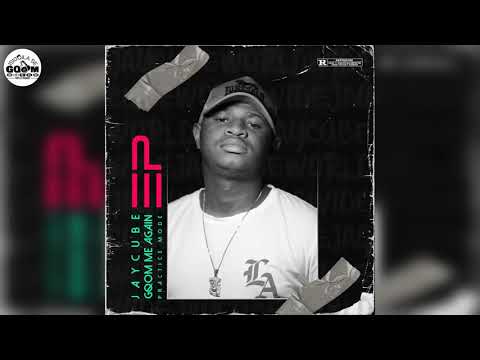 JayCube-Gqom Me Again