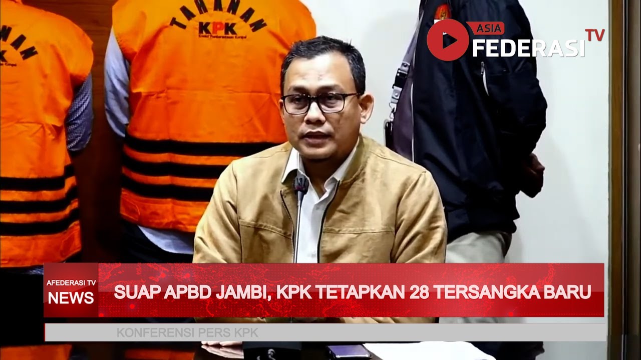 Suap ABPD Jambi, KPK Tetapkan 28 Tersangka Baru