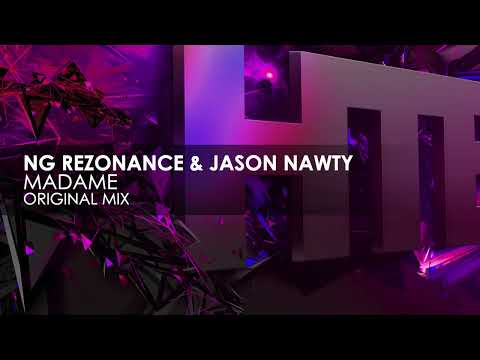 NG Rezonance & Jason Nawty - Madame