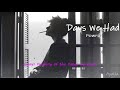 powfu - days we had (slowed + reverb) lyrics