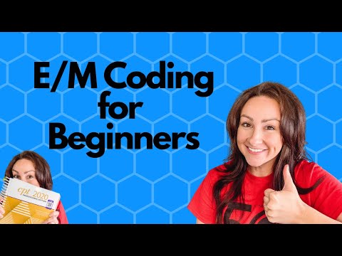 Evaluation and Management Coding for Beginners - Medical Coding