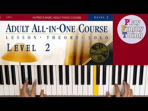 Alexander’s Ragtime Band (p.22) - Alfred's Basic Adult All-in-One Course - Book 2