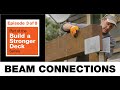 Build A Stronger Deck Beam Connections