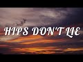 Shakira Hips Don T Lie Lyrics