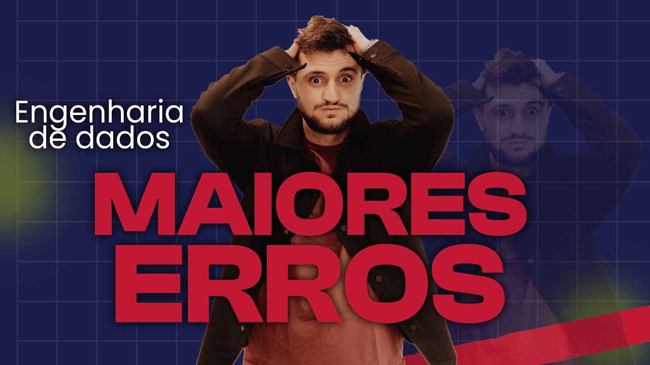 Os Principais Erros que Iniciantes em Engenharia de Dados Devem Evitar 🚨