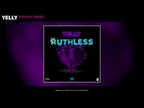 YELLY - Ruthless (Female Remix)