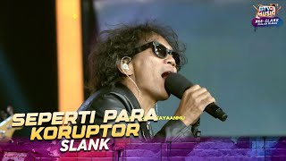 Download lagu Slank - Seperti Para Koruptor | GTV LOVE MUSIC KONSER SPESIAL SLANK mp3 Download lagu Slank - Seperti Para Koruptor | GTV LOVE MUSIC KONSER SPESIAL SLANK mp3