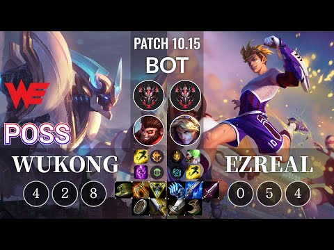 WE Poss Wukong vs Ezreal Bot - KR Patch 10.15