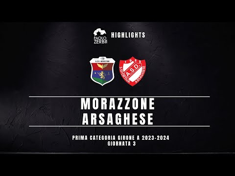 [HIGHLIGHTS] Prima Categoria A 23/24 - Morazzone - Arsaghese
