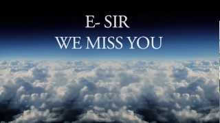 E SIR TRIBUTE- BAMBOO MERCY MYRA ABBAS ( Rest your Soul)