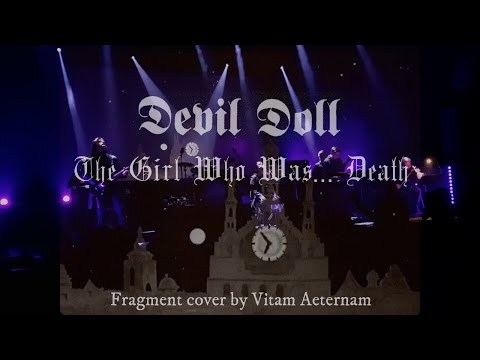 VITAM AETERNAM - The Girl Who Was... Death (Devil Doll cover) live @ Prognosis 2023