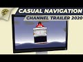 Casual Navigation Channel Trailer