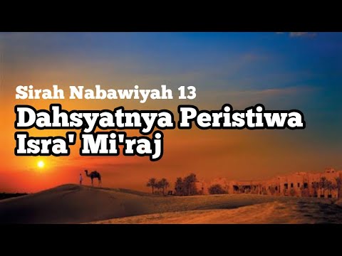 🔴[LIVE] Sirah Nabawiyah (13): Isra' Mi'raj Rasulullah - Ustadz Fadlan Fahamsyah LC.MH.I