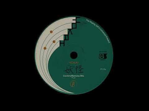 The Mighty Zaf & Linkwood -Yokai Control Remote Mix ES 12-005