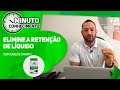 COMO ELIMINAR A RETENÇÃO DE LÍQUIDOS | DIURÉTICO NATURAL
